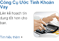 Công Cụ Ước Tính Khoản Vay. Lên kế hoạch tín dụng tốt hơn cho bạn.