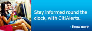 Stay informed round the clock, with CitiAlerts.